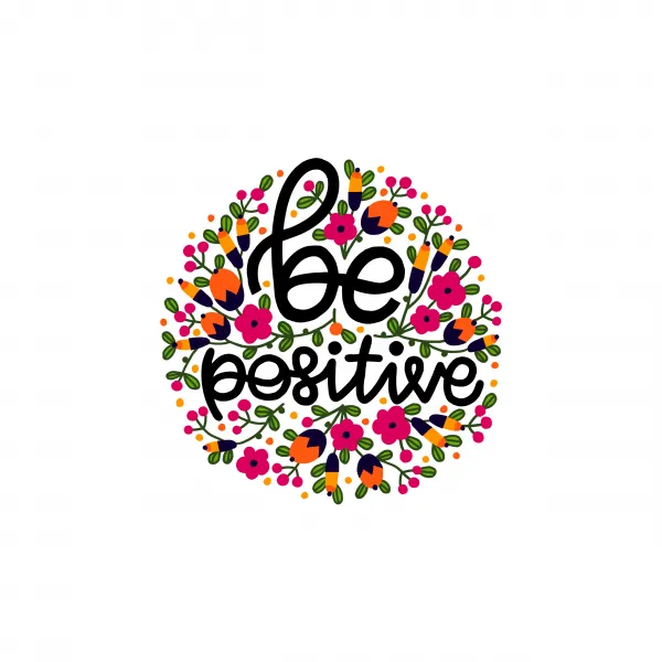 Be Positive